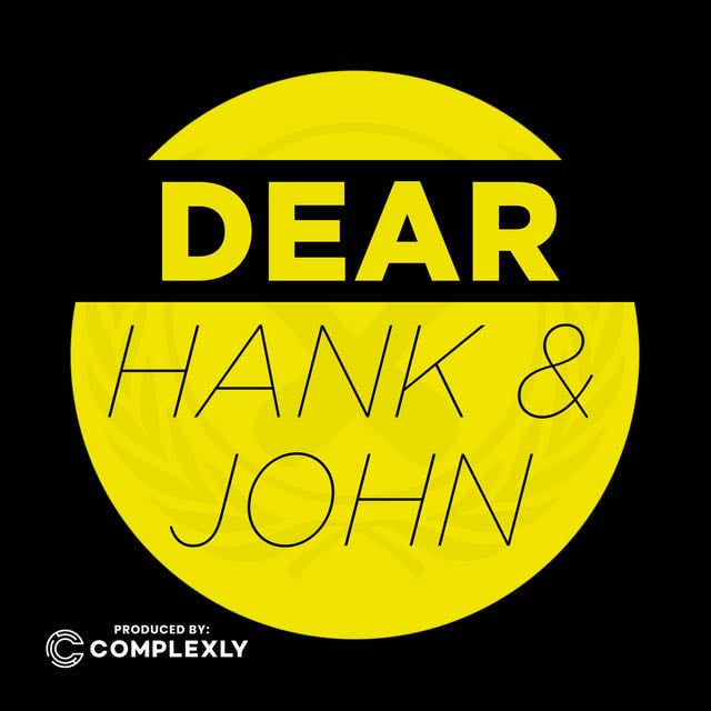 Dear Hank & John - Show