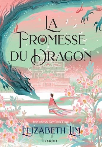 La promesse du dragon - Brochée - Elizabeth Lim · 2024