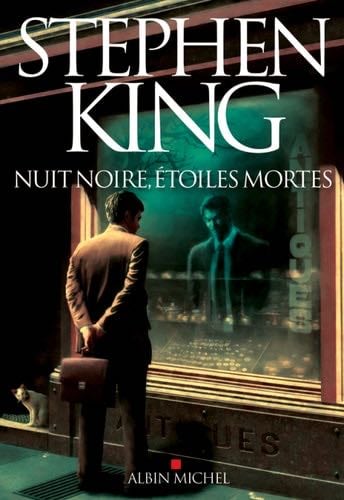 Nuit noire étoiles mortes - Stephen King, Nadine Gassie · 2012