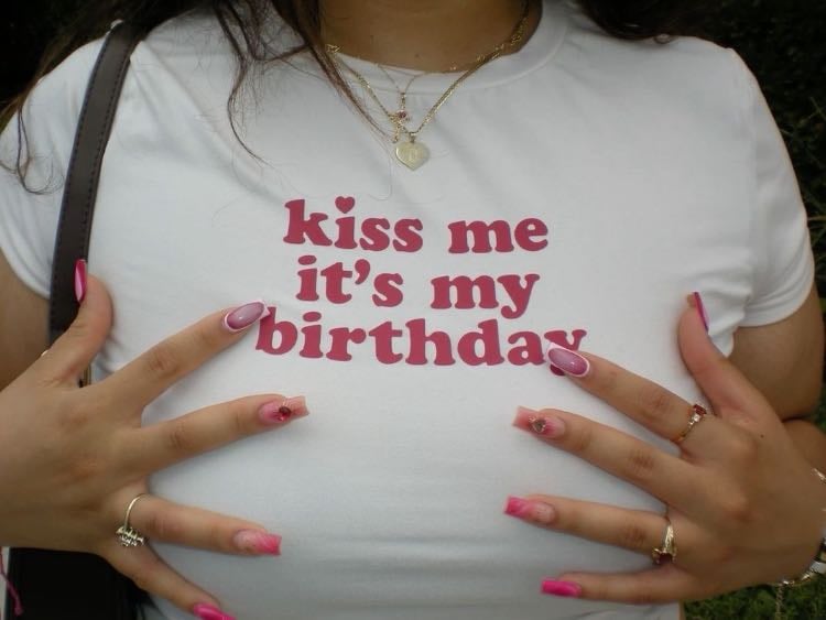 Kiss me is my birthday t-shirt