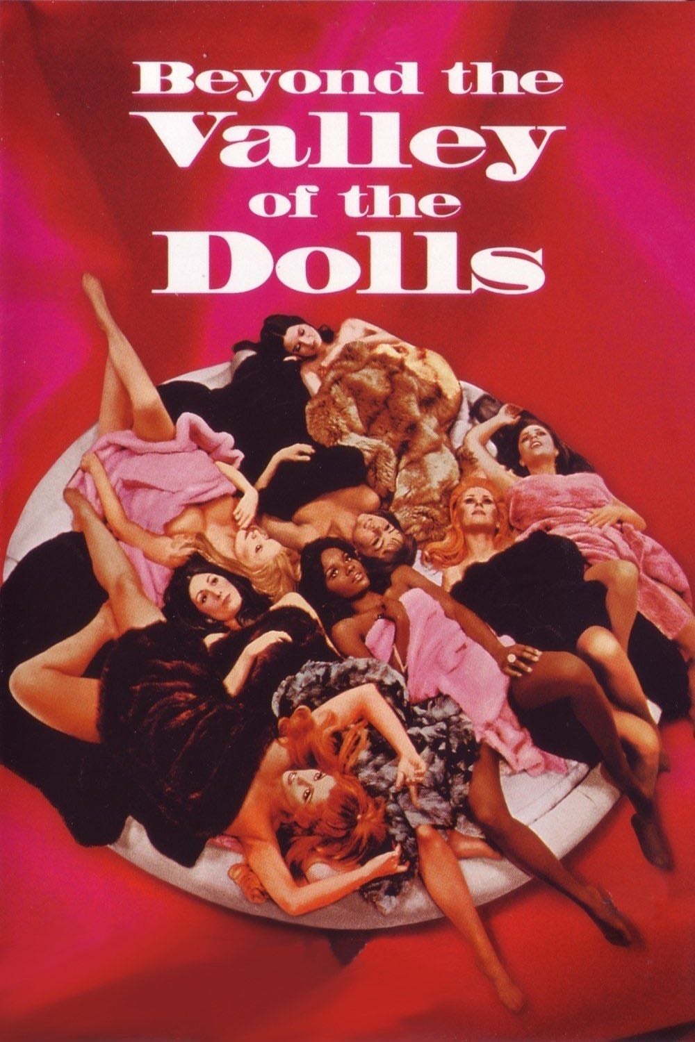 Beyond the Valley of the Dolls - Russ Meyer · 1970