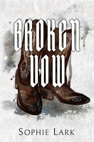 Broken Vow (Brutal Birthright) - Sophie Lark · 2023