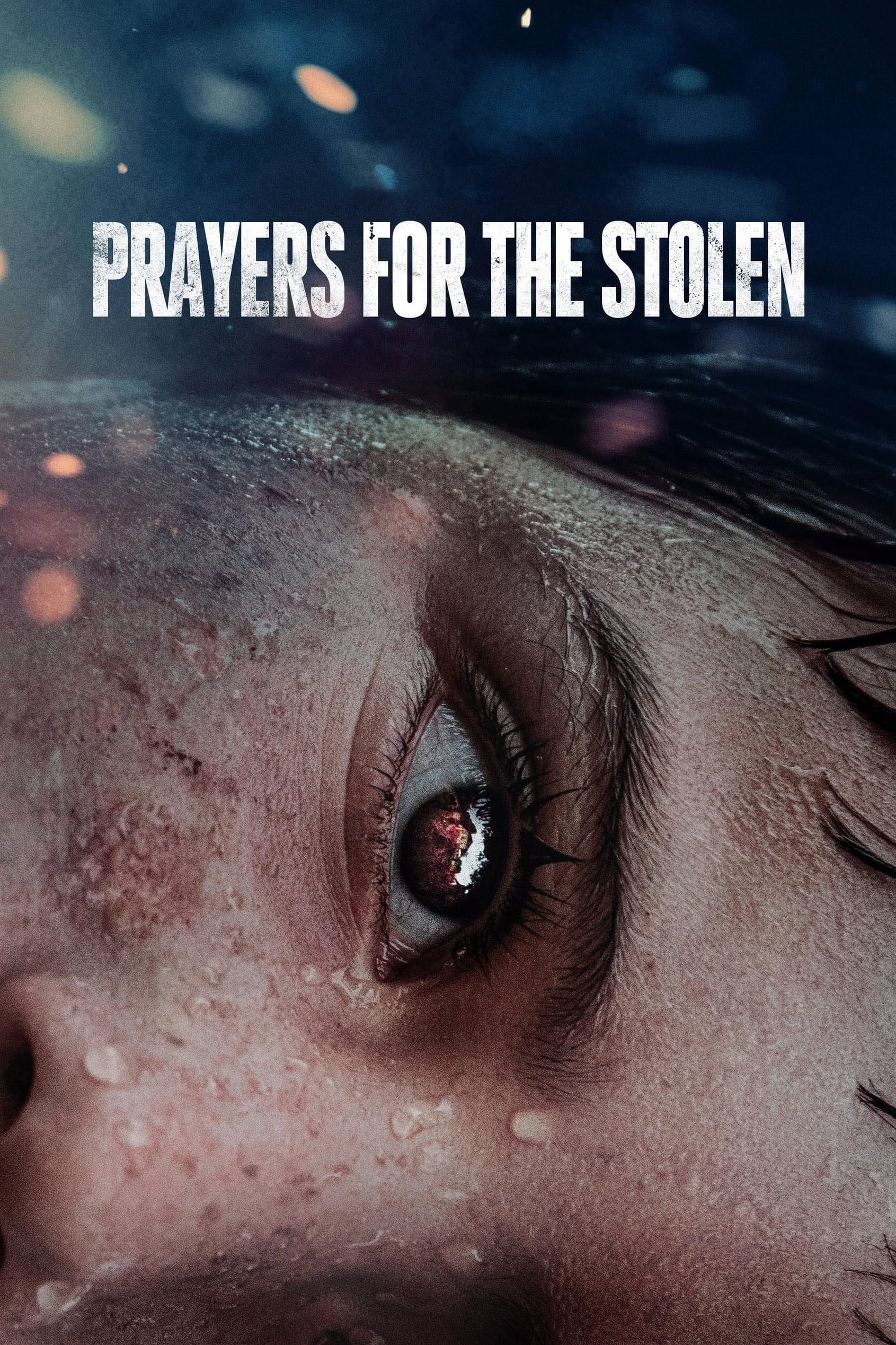 Prayers for the Stolen - Tatiana Huezo · 2021