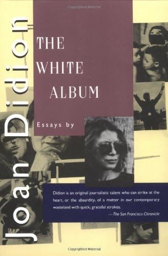 The White Album - Joan Didion · 1990
