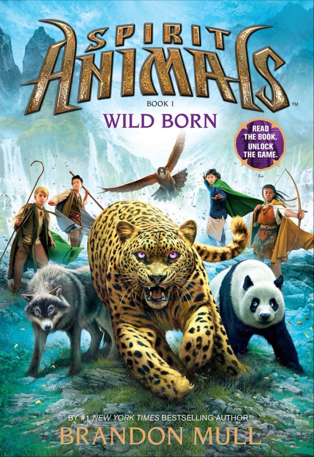 Spirit Animals: Wild Born - Brandon Mull · 2013