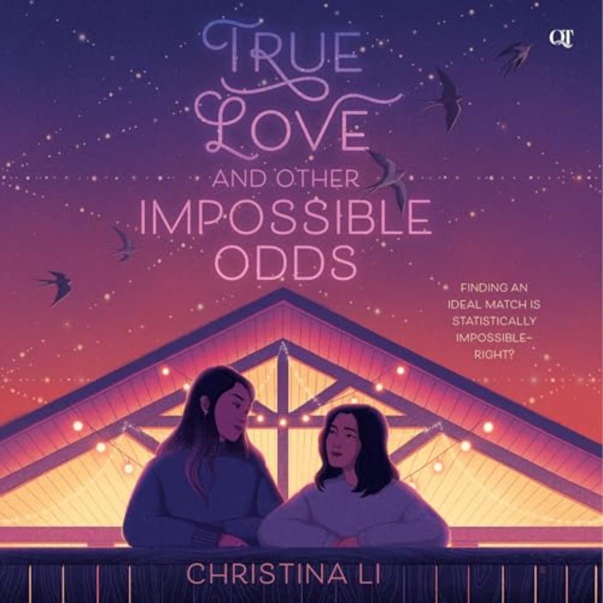 True Love and Other Impossible Odds - Hardcover