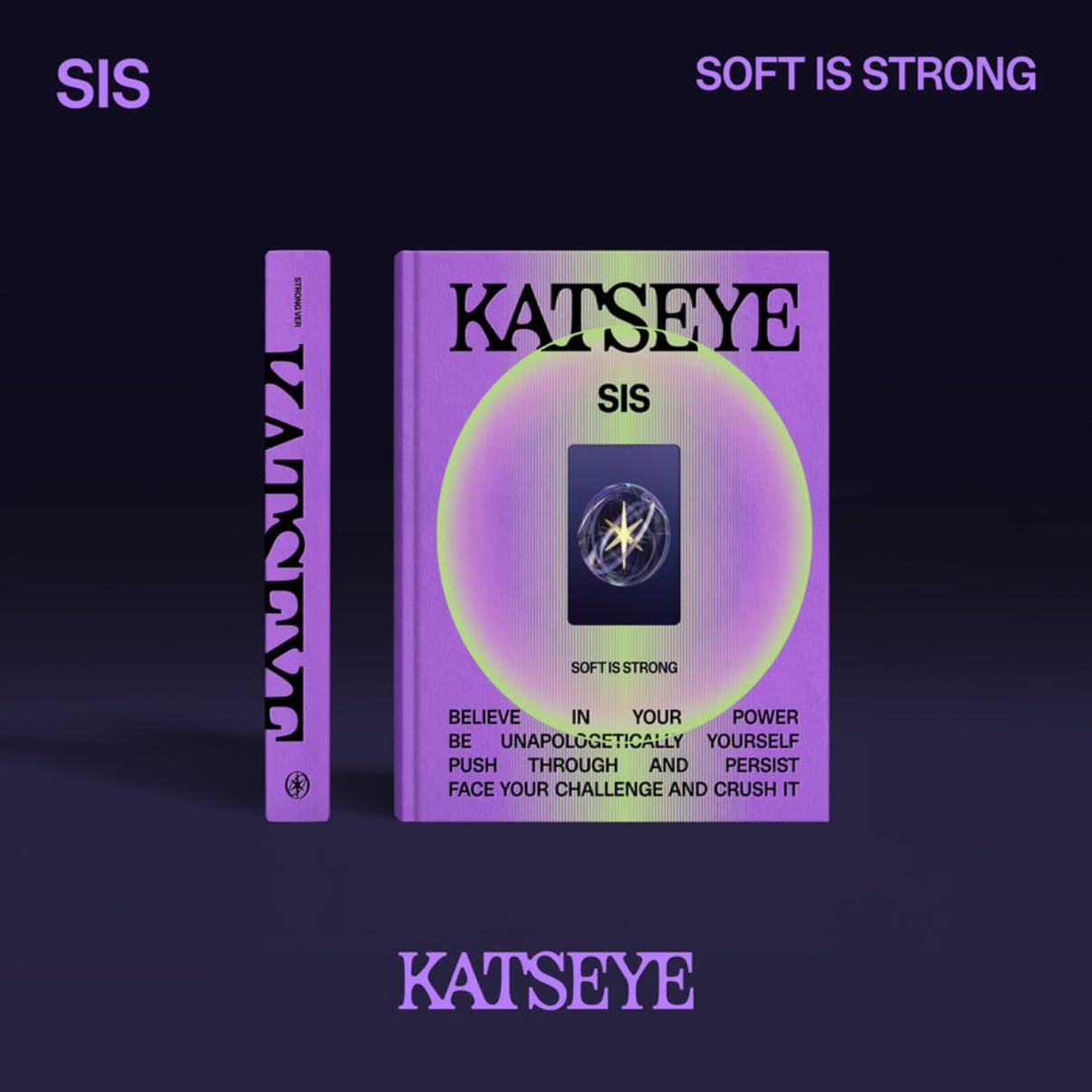 Sis (Soft is Strong) - Strong Ver. - Official Store Exclusive