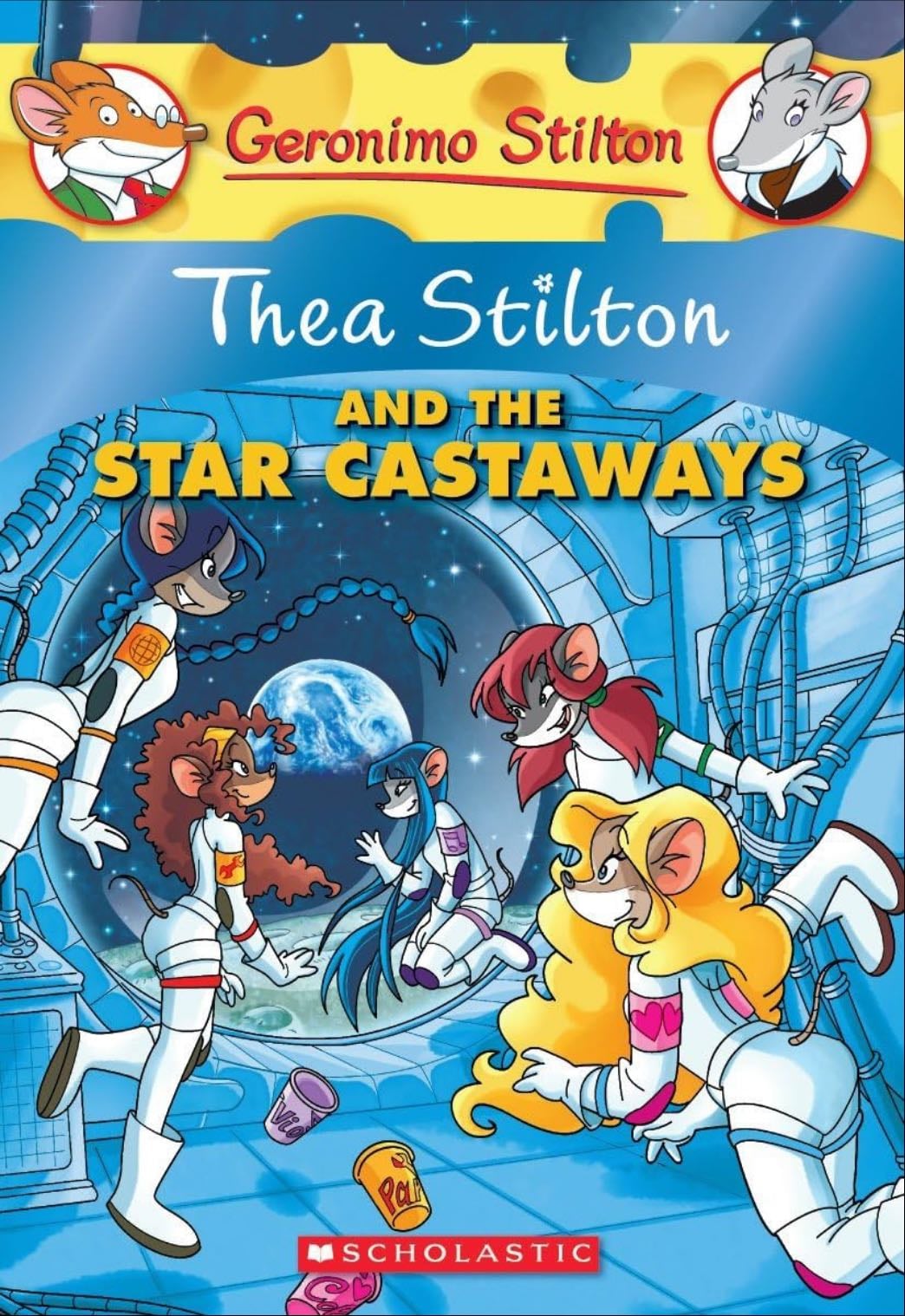 Thea Stilton And The Star Castaways: A Geronimo Stilton Adventure - Thea Stilton · 2011