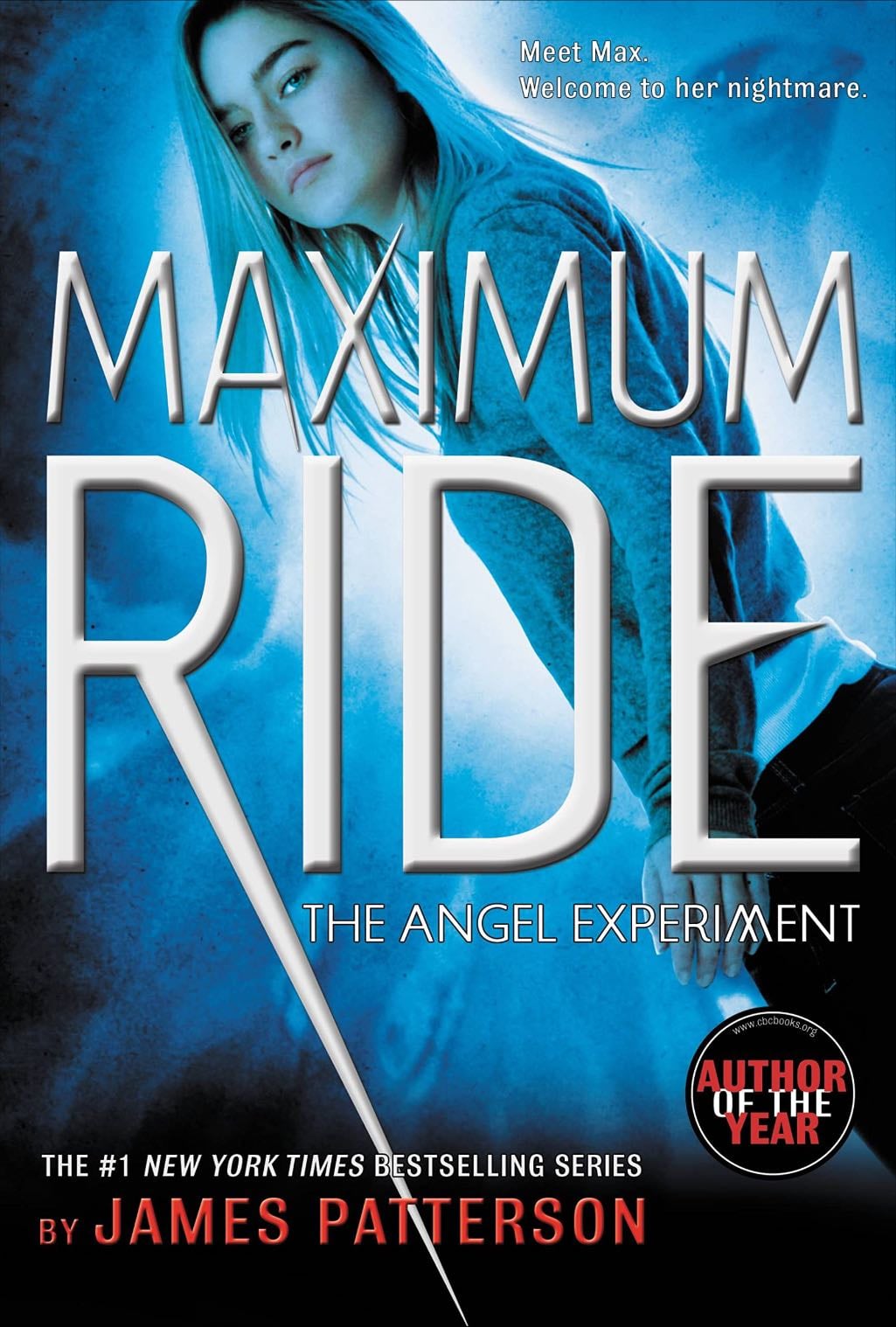 Maximum Ride: The Angel Experiment - James Patterson · 2005