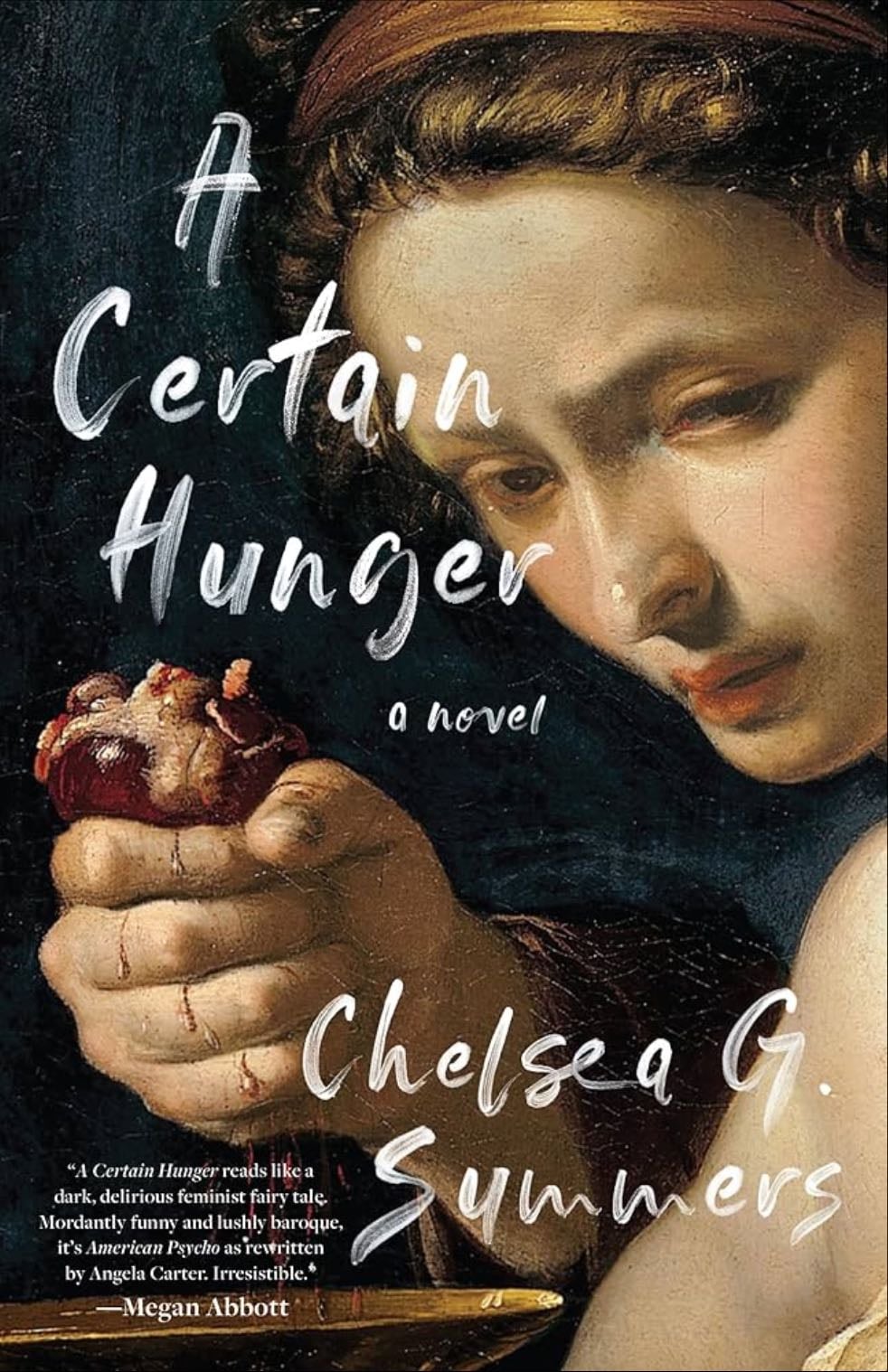 A Certain Hunger - Hardcover
