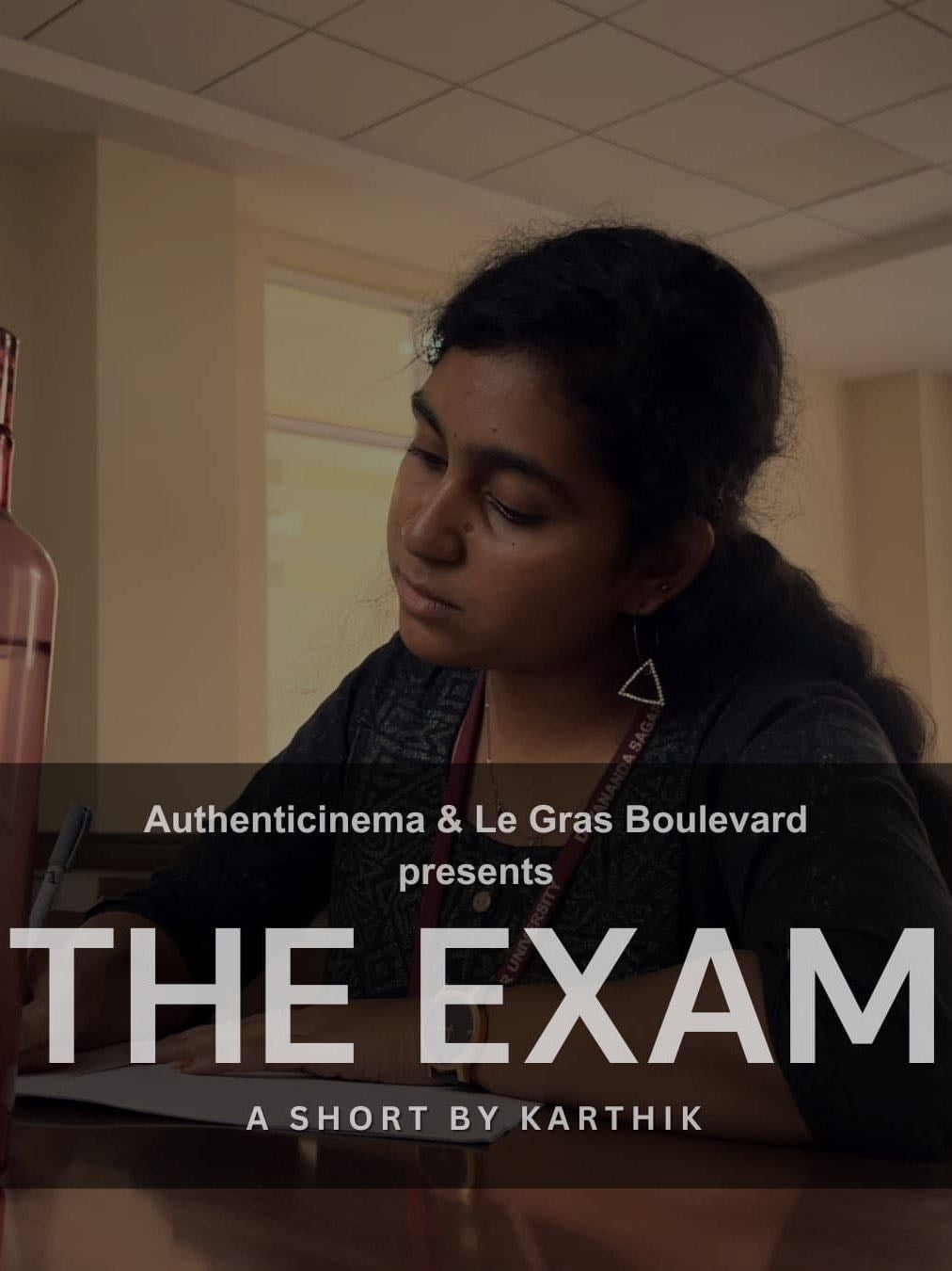 THE EXAM - Karthik Sai