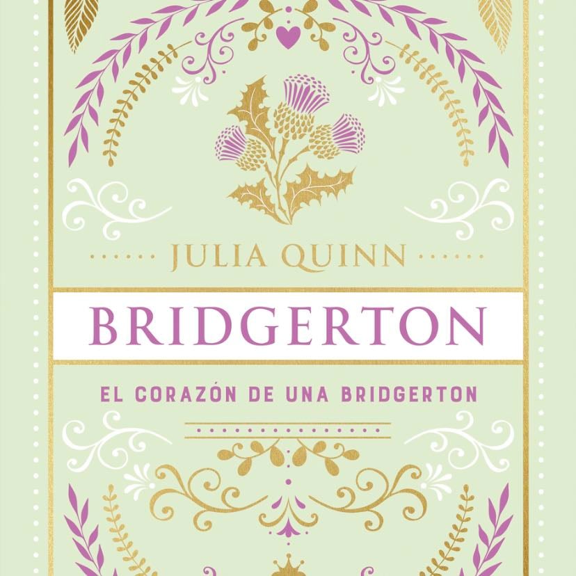 El corazón de una Bridgerton - Julia Quinn · 2025