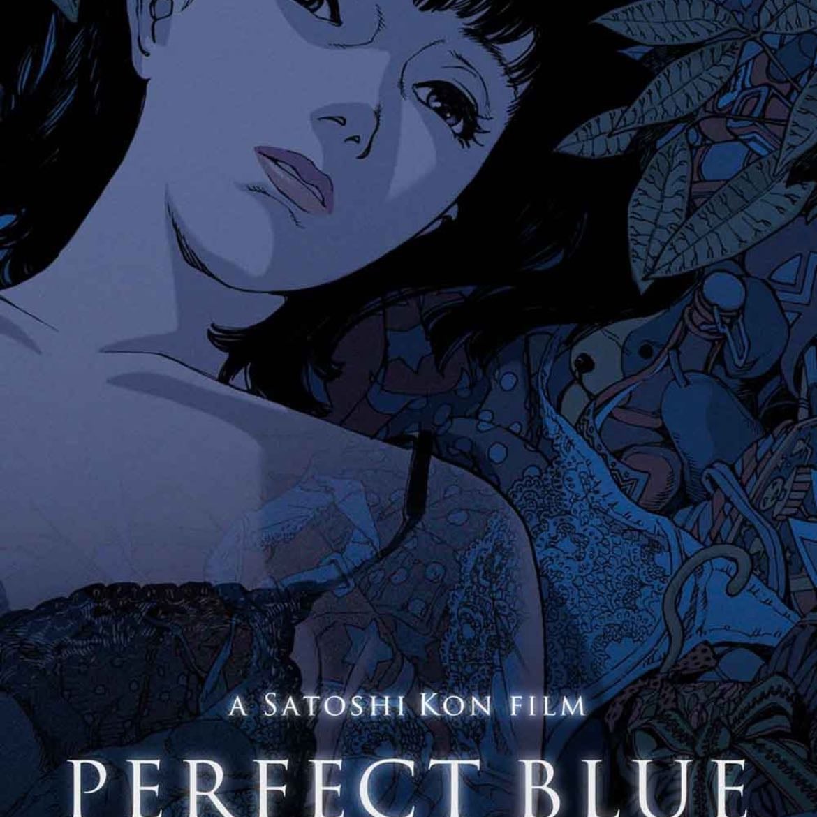 Perfect Blue - 今敏 · 1998