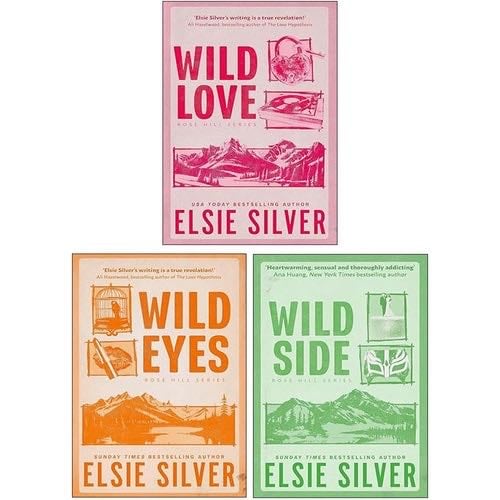 Rose Hill Series 3 Books Collection Set By Elsie Silver (Wild Love, Wild Eyes & Wild Side) - Elsie Silver · 2025