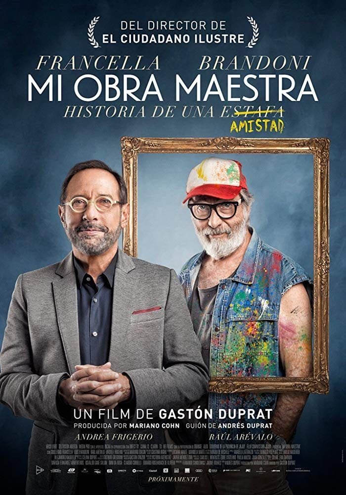 Mi obra maestra - Gastón Duprat · 2018