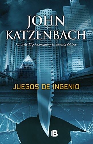 JUEGOS DE INGENIO - JOHN KATZENBACH · 2018