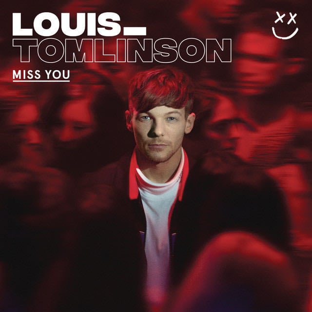 Miss You - Song 路 Louis Tomlinson