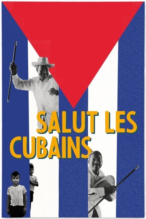 Salut les Cubains - Agnès Varda · 1963