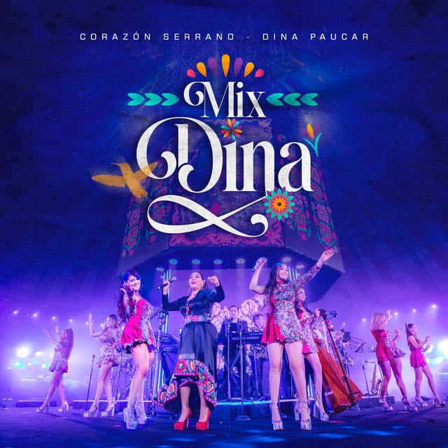 Mix Dina: Todo Empezó / Que Lindos Son Tus Ojos - En Vivo - Song · Corazón Serrano, Dina Paucar