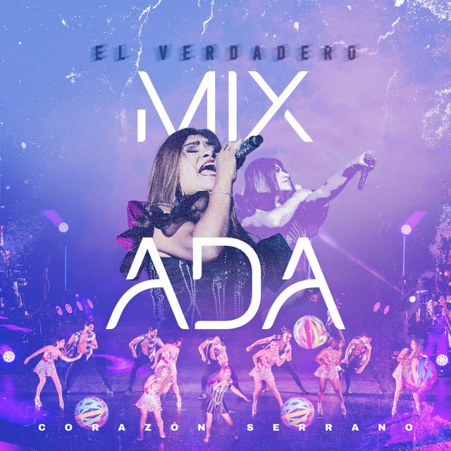 Mix Ada: Llorando Tu Partida / Todo Lo Aprendí De Ti / Te Arrepentirás - En Vivo - Song · Corazón Serrano