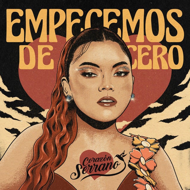 Empecemos De Cero - Song · Corazón Serrano