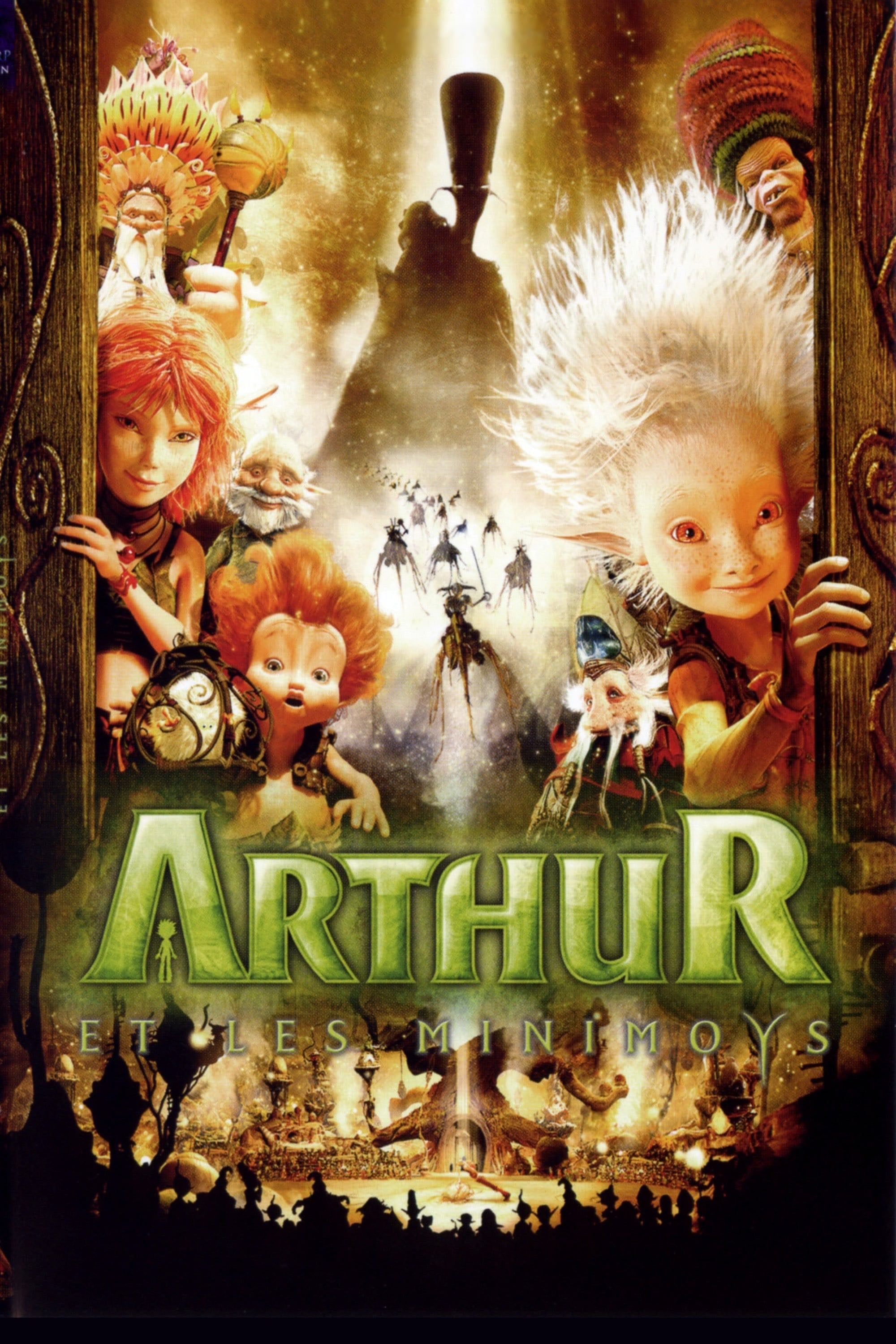 Arthur et les Minimoys - Luc Besson · 2006