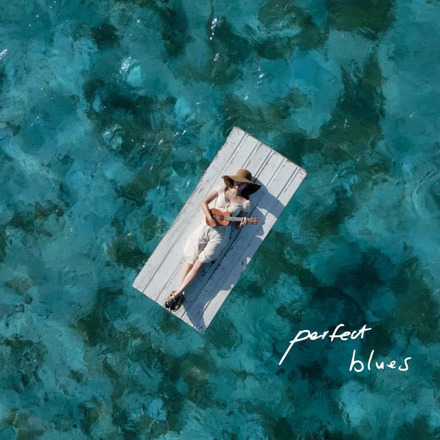 perfect blues - Song · hannah bahng