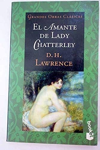 El Amante De Lady Chatterley - D.H. Lawrence