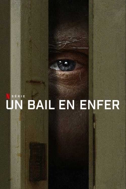 Un bail en enfer - 2022