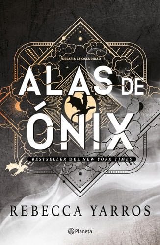 Alas de ónix / Onyx Storm (Empíreo / The Empyrean, 3) (Spanish Edition) - Rebecca Yarros · 2025