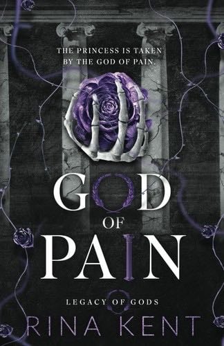 God of Pain: Special Edition Print (Legacy of Gods Special Edition) - Rina Kent · 2022