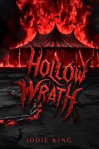 Hollow Wrath (The Hollows Trilogy) - Jodie King · 2025