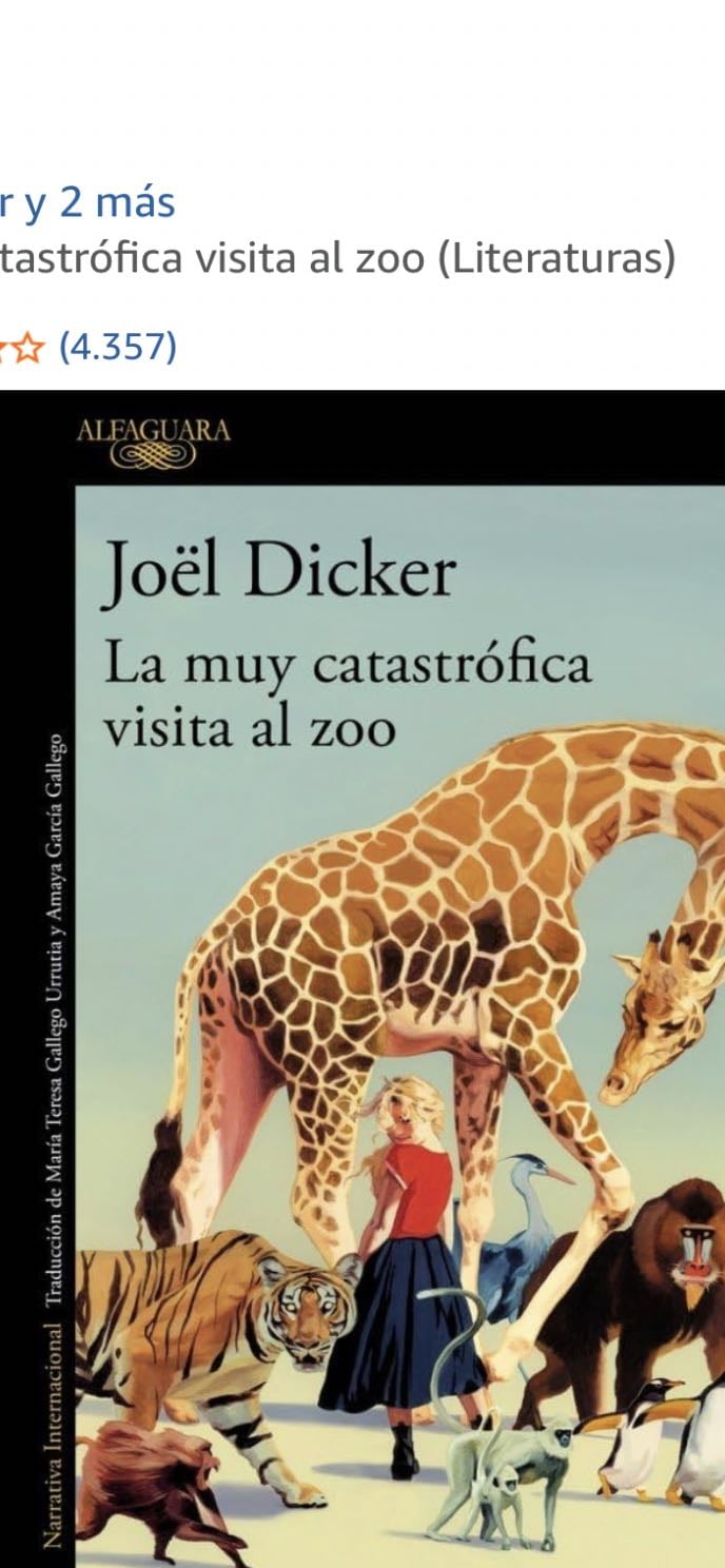 la muy catastrófica visita al zoo - Joel Dicker