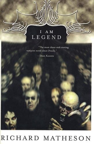 I Am Legend - Richard Matheson · 1995
