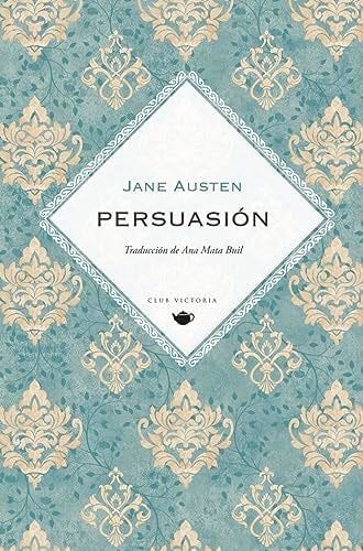 Persuasión - Jane Austen · 1817