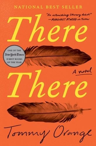 There There - Tommy Orange · 2018
