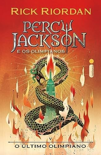 O ultimo olimpiano. Serie Percy Jackson e os olimpianos - Novas Capas (Em Portugues do Brasil) - Rick Riordan · 2019