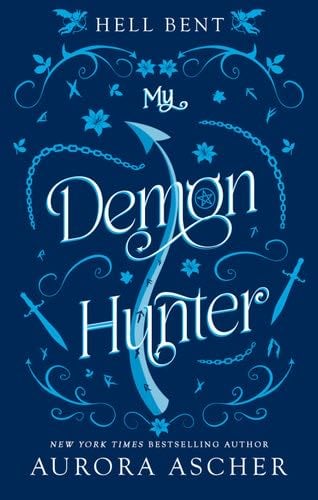 My Demon Hunter - Aurora Ascher · 2025