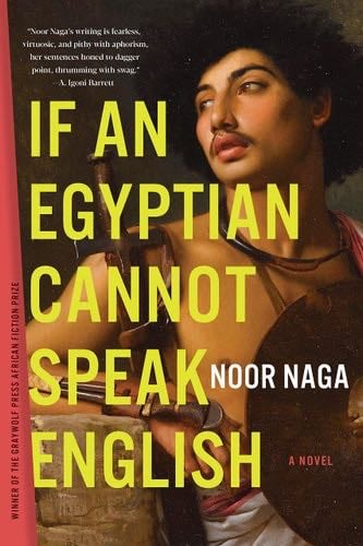 If an Egyptian Cannot Speak English - Noor Naga · 2022