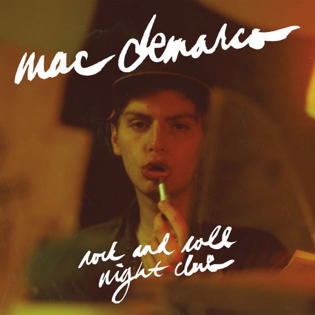 Rock and Roll Night Club - Album · Mac DeMarco