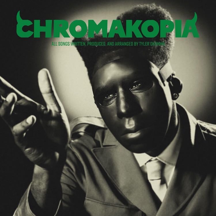 CHROMAKOPIA - Album · Tyler, The Creator