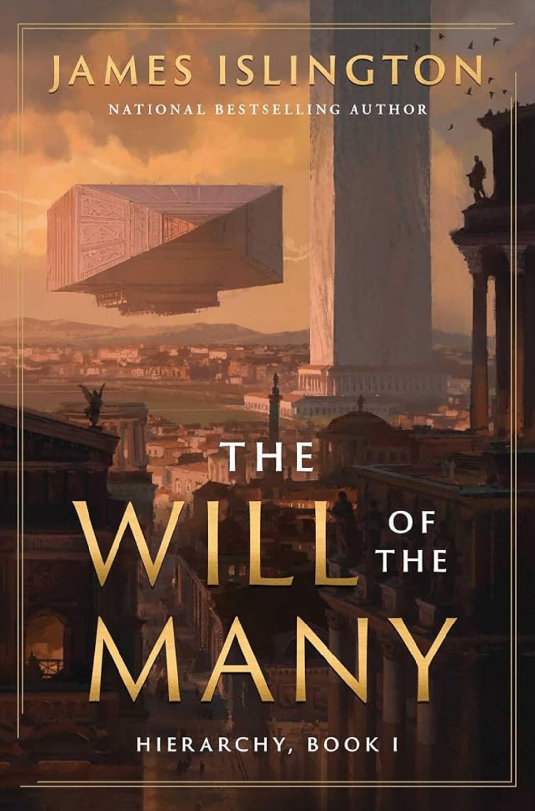 The Will of the Many (Hierarchy, #1) - James Islington · 2024