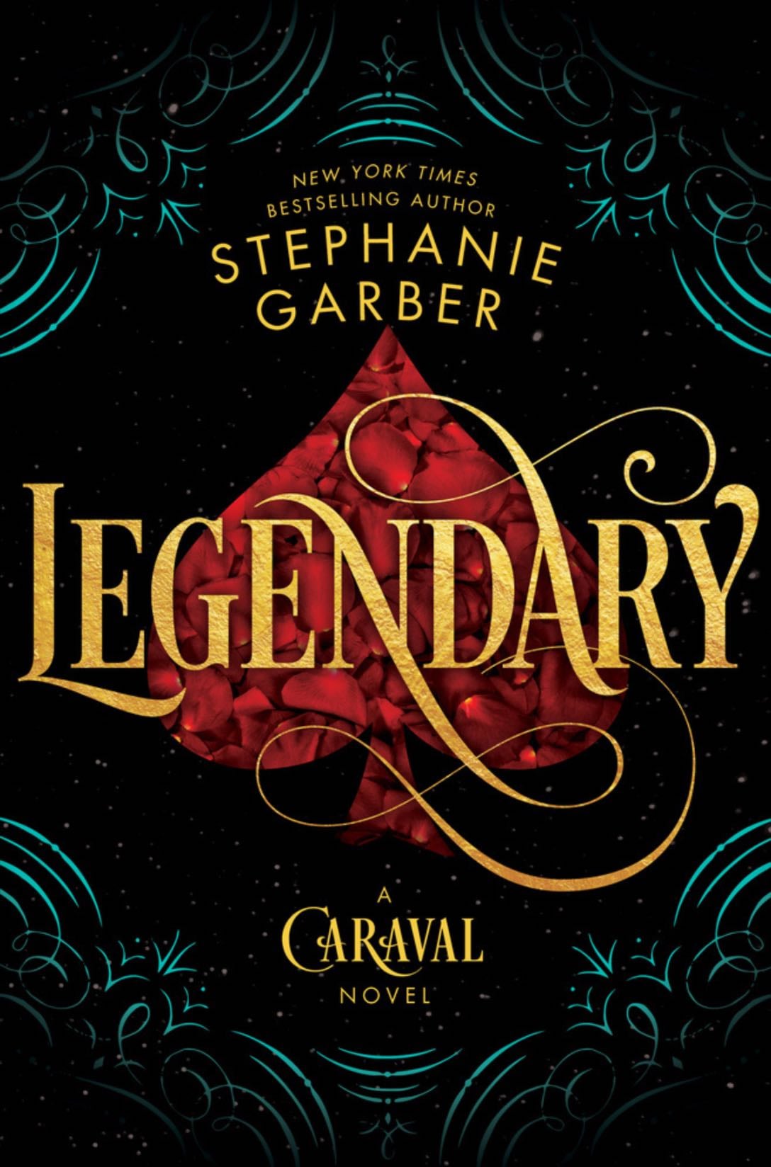 Legendary (Caraval, #2) - Stephanie Garber · 2019