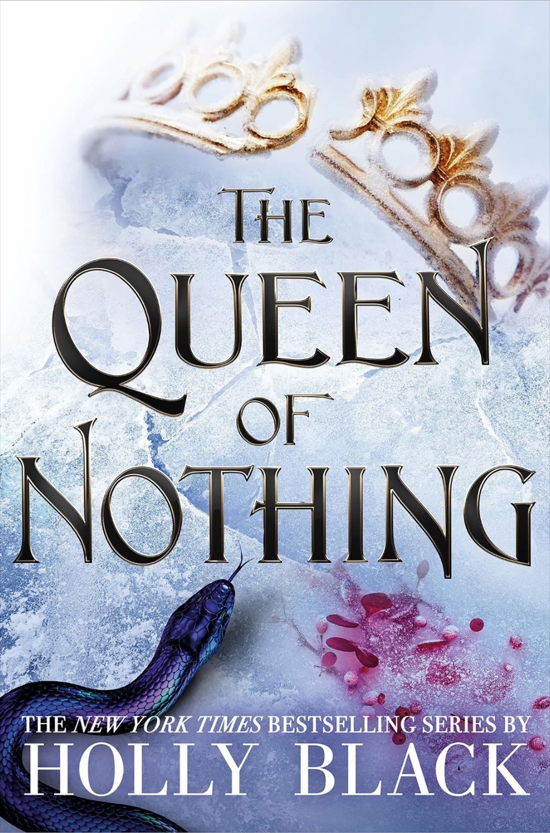 The Queen of Nothing (The Folk of the Air, #3) - Holly Black · 2019