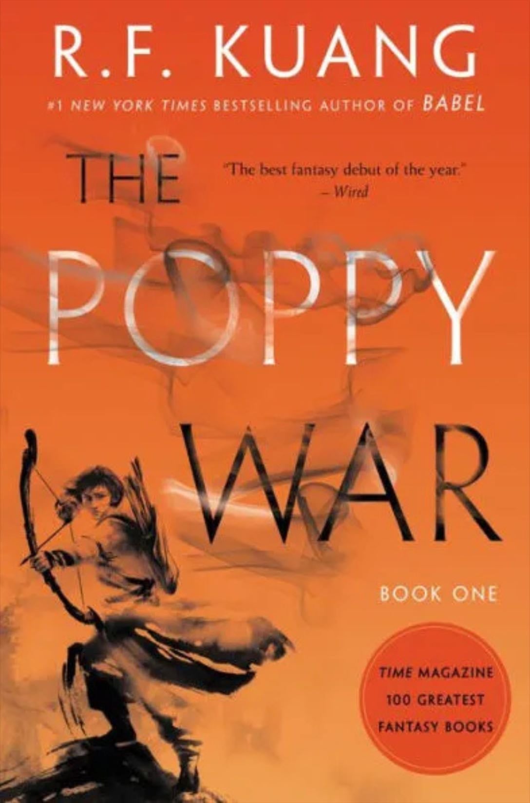 The Poppy War (The Poppy War, #1) - R.F. Kuang · 2018