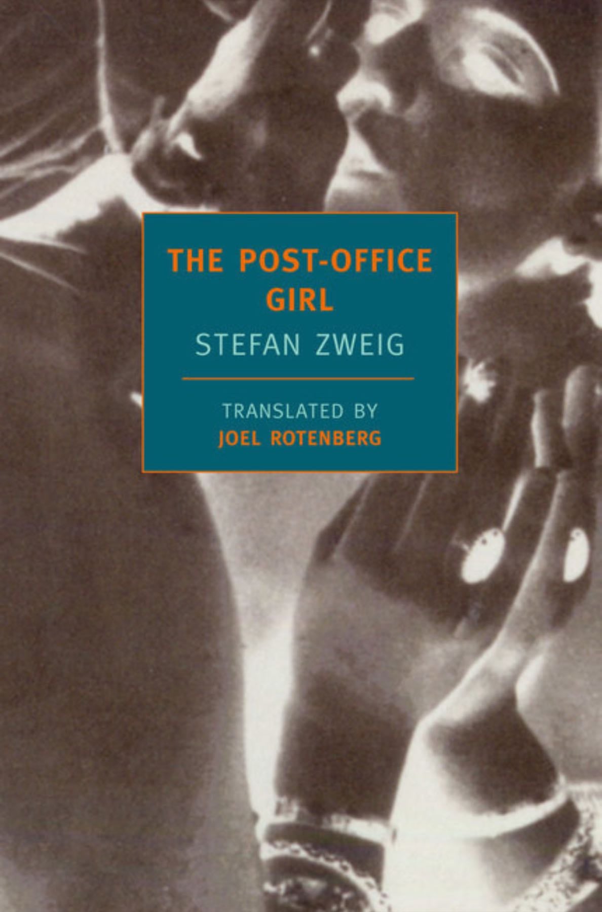 The Post-Office Girl - Stefan Zweig · 2008