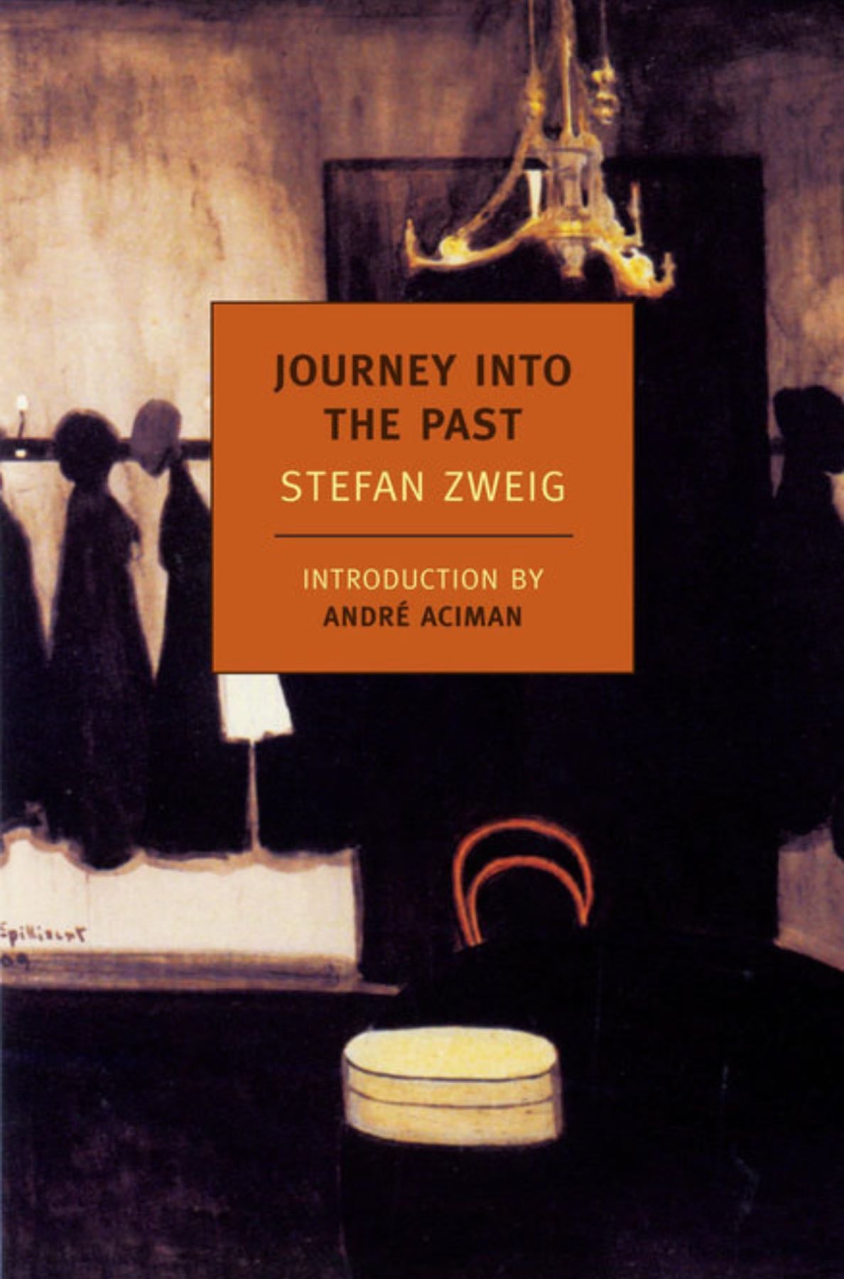 Journey Into the Past - Stefan Zweig · 2010