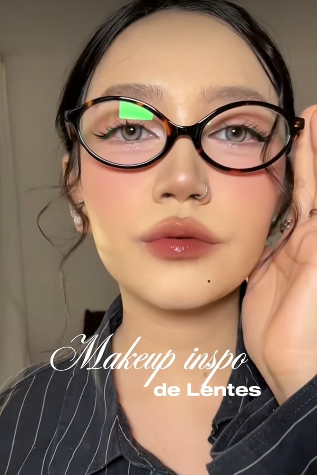 Maquillaje para usar Lentes - Tutorial
