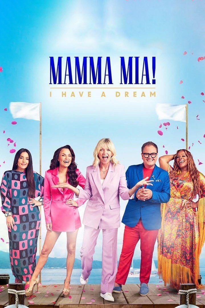 Mamma Mia! I Have A Dream - 2023