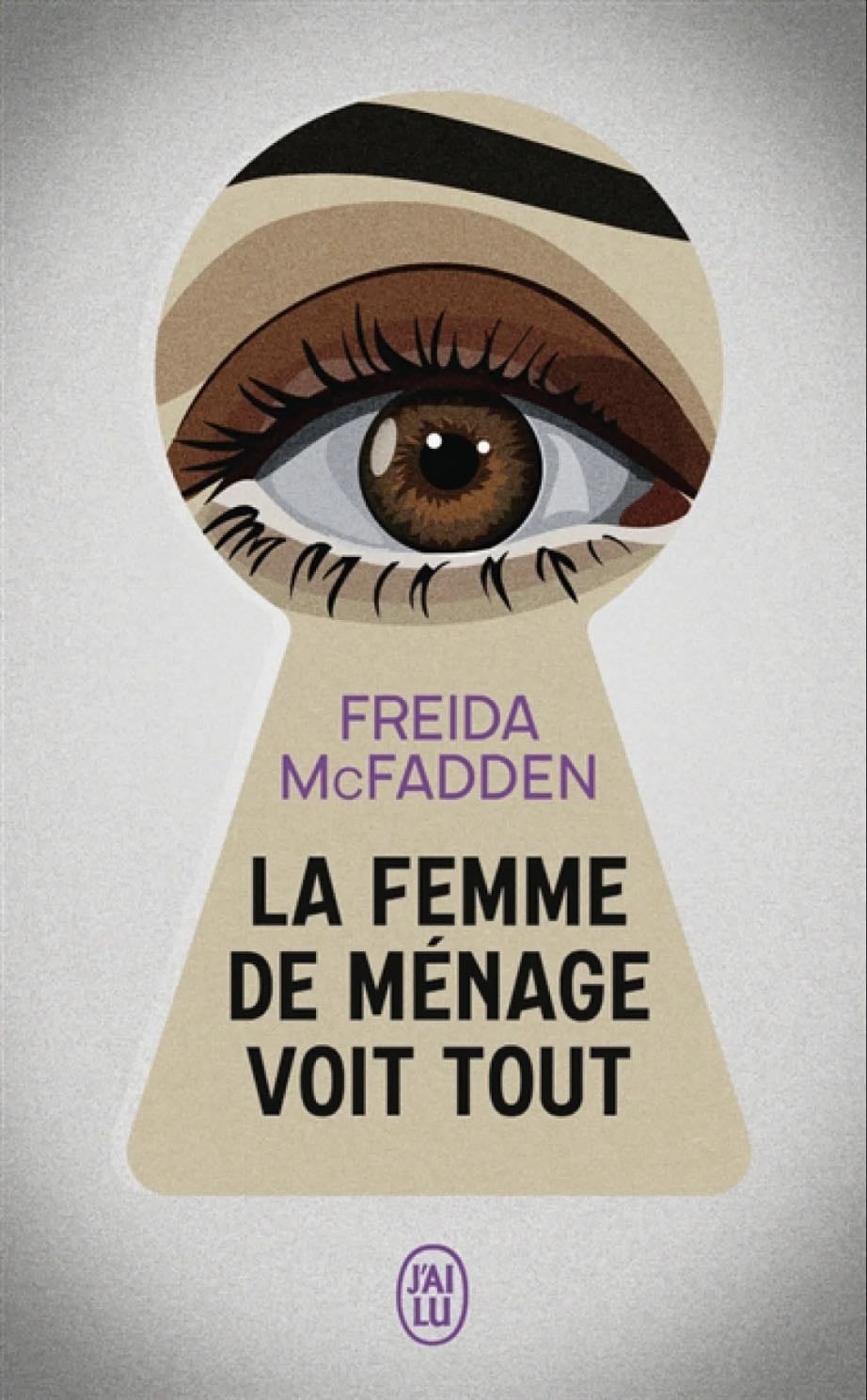 Book La femme de ménage voit tout - Auteur Freida McFadden (Tome 3 Femme de ménage)